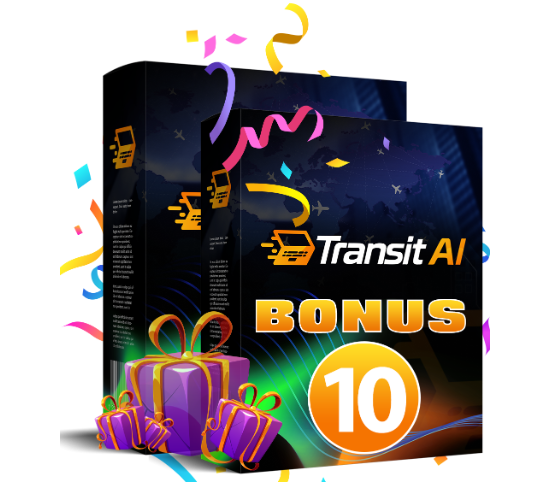 Transit AI bonus 10