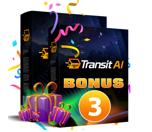 Transit AI bonus 3