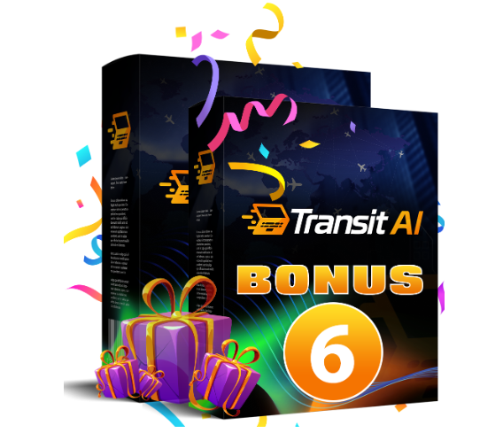 Transit AI bonus 6