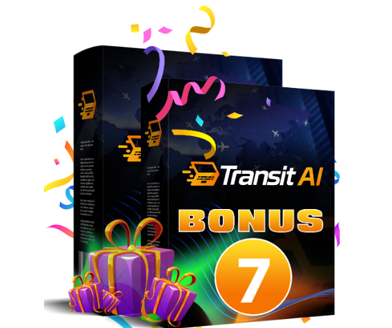 Transit AI bonus 7