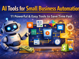 AI Tools for Small Business Automation feature image showing AI robot managing automated workflows, business apps, and productivity tools on a digital dashboard